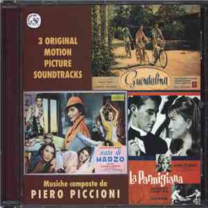 Piero Piccioni - 3 Original Motion Picture Soundtracks: Guendalina - Nata Di Marzo - La Parmigiana mp3 album