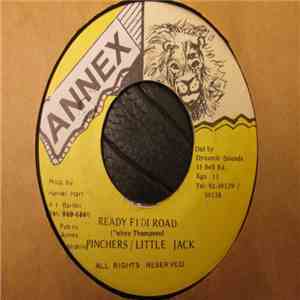 Pinchers / Little Jack  - Ready Fi Di Road mp3 album
