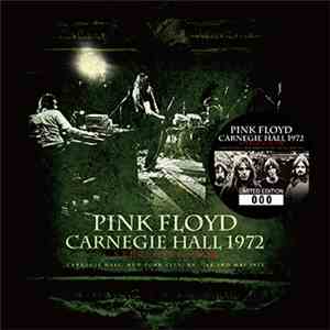 Pink Floyd - Carnegie Hall 1972: Stereo Master mp3 album