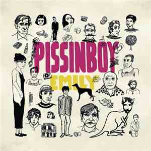 Pissinboy - Emily mp3 album
