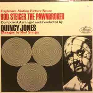 Quincy Jones And His Orchestra - The Pawnbroker (Explosive Motion Picture Score) mp3 album