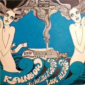 Rainbow  - The Ballad Of Captain Bob And The Good Ship Venus / Love Allusions mp3 album