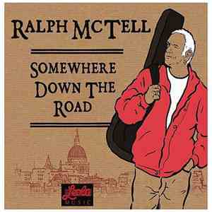 Ralph McTell - Somewhere Down The Road mp3 album