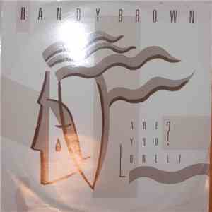 Randy Brown  - Are You Lonely? mp3 album