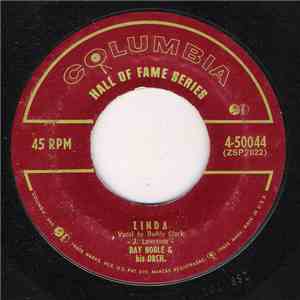 Ray Noble And His Orchestra, Buddy Clark  - Linda / Peg Of My Heart mp3 album