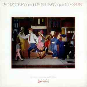 Red Rodney And Ira Sullivan Quintet - Sprint mp3 album