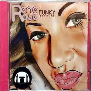 Rene Rose  - Funky Attitude mp3 album