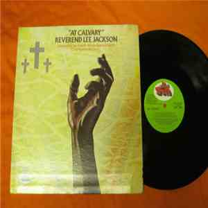 Reverend Lee Jackson - At Calvary mp3 album