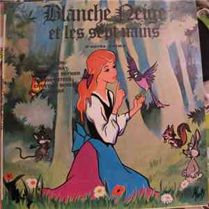 Éric Laudun, Lisette Keray, Françoise Beynier, Yvonne Peters, Christian Borel, Jo Charrier - Blanche-Neige Et Les Septs Nains - Pinocchio mp3 album