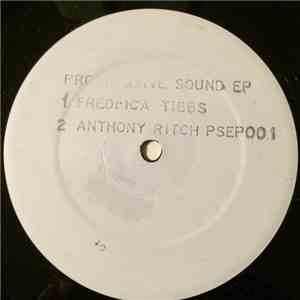 Richie Davis / Killa Ray / Fredrica Tibbs / Anthony Ritch - Progressive Sound EP mp3 album