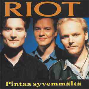 Riot  - Pintaa Syvemmältä mp3 album