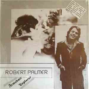 Robert Palmer - Armchair Explorer mp3 album