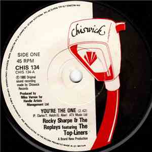 Rocky Sharpe & The Replays Featuring The Top-Liners - You're The One mp3 album