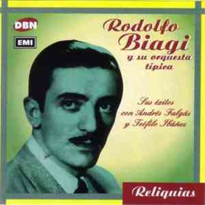 Rodolfo Biagi Y Su Orquesta Típica - Sus Éxitos Con Andrés Falgás Y Teófilo Ibáñez mp3 album