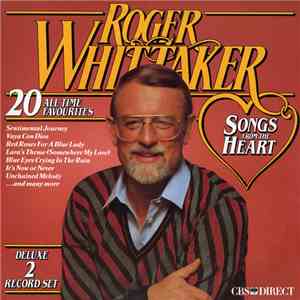 Roger Whittaker - Songs From The Heart mp3 album