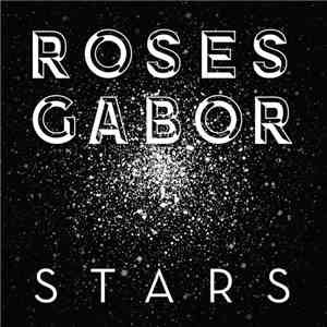 Roses Gabor - Stars mp3 album
