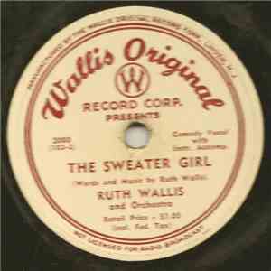 Ruth Wallis And Orchestra - The Sweater Girl mp3 album