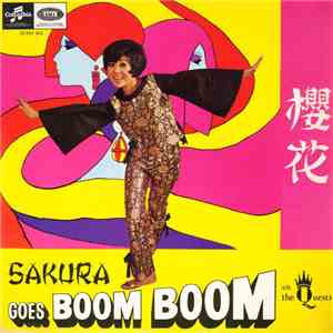 Sakura  With The Quests - Sakura Goes Boom Boom mp3 album