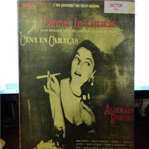 Salon Orchestra Under The Direction Of Aldemaro Romero - Dinner In Caracas mp3 album