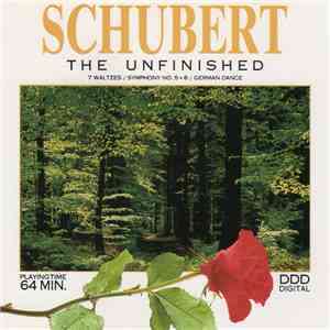 Schubert / Philharm. Festspielorchester / Vladimir Petroschoff / Symphonisches Orchester Berlin / Carl-August Bünte - The Unfinished / 7 Waltzes / Symphony No. 5 + 8 / German Dances mp3 album