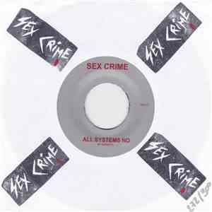 Sex Crime  - Euro Tour 2013 mp3 album