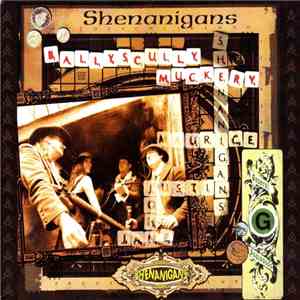 Shenanigans  - Ballyscullymuckery mp3 album
