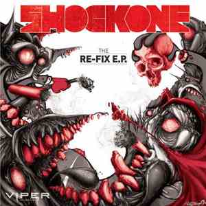 ShockOne - The Re-Fix EP mp3 album