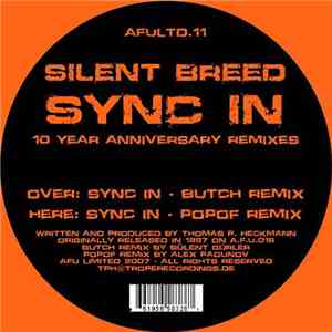 Silent Breed - Sync In (10 Year Anniversary Remixes) mp3 album