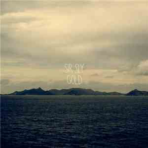 Sir Sly - Gold mp3 album