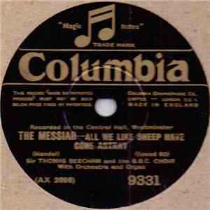 Sir Thomas Beecham And The B.B.C. Choir - Handel - The Messiah mp3 album
