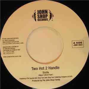 Sizzla - Two Hot 2 Handle mp3 album