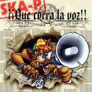 Ska-P - ¡¡Que corra la voz!! mp3 album
