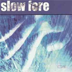 Slow Fore - Oil mp3 album