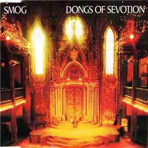Smog - Dongs Of Sevotion mp3 album