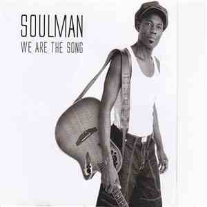 Soulman - We Are The Song mp3 album