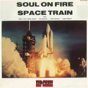 Space Train  - Soul On Fire mp3 album