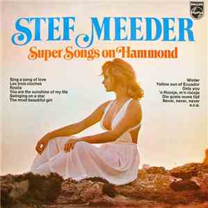Stef Meeder - Super Songs On Hammond mp3 album