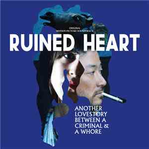 Stereo Total - Ruined Heart (Original Motion Picture Soundtrack) mp3 album