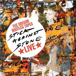 Stick Against Stone - The Oregon Bootleg Tapes: Live mp3 album