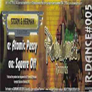 Storm & Herman  - Atomic Pussy / Square Off mp3 album