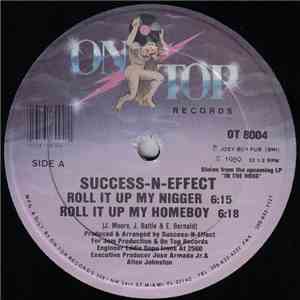 Success - N - Effect - Roll It Up My Nigger mp3 album
