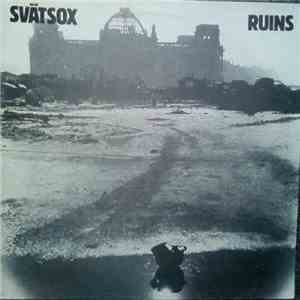 Svätsox - Ruins mp3 album