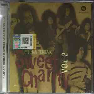 Sweet Charity  - Pilihan Terbaik Vol 2 mp3 album