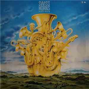 Swiss Horns - Peace Again mp3 album