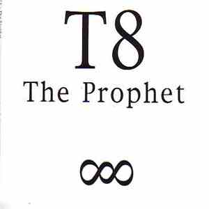 T8 - The Prophet mp3 album