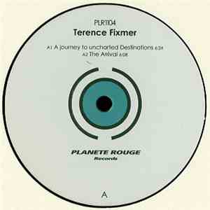 Terence Fixmer - A Journey To Uncharted Destinations EP mp3 album