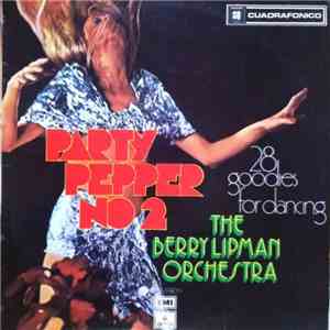 The Berry Lipman Orchestra - Party Pepper No.2 mp3 album