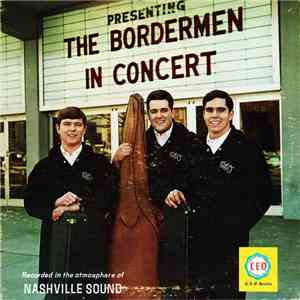 The Bordermen - In Concert mp3 album
