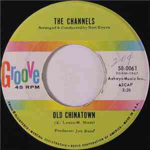 The Channels - Old Chinatown / You Can Count On Me mp3 album