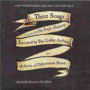 The Gothic Archies - Three Songs From The CD The Tragic Treasury mp3 album